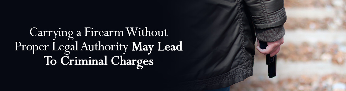 Person Carrying Firearm Without Legal Authority