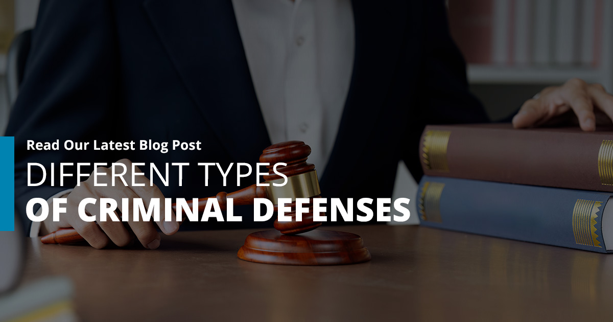 Different Types of Criminal Defenses